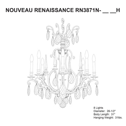 Renaissance Nouveau 31"H x 32"W 8-Lt Crystal Chandelier in Heirlo